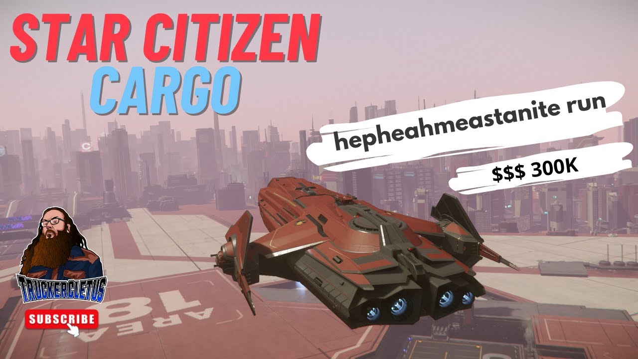Star Citizen 3.22 / CARGO ROUTE: Hepheahmeastanite Run! SAFEST GRINDING ROUTE OUT THERE