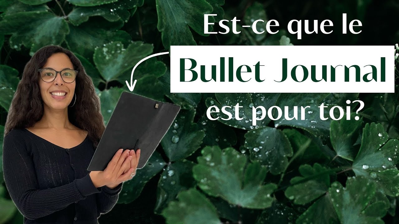 POURQUOI utiliser un BULLET JOURNAL pour s’organiser? 📒