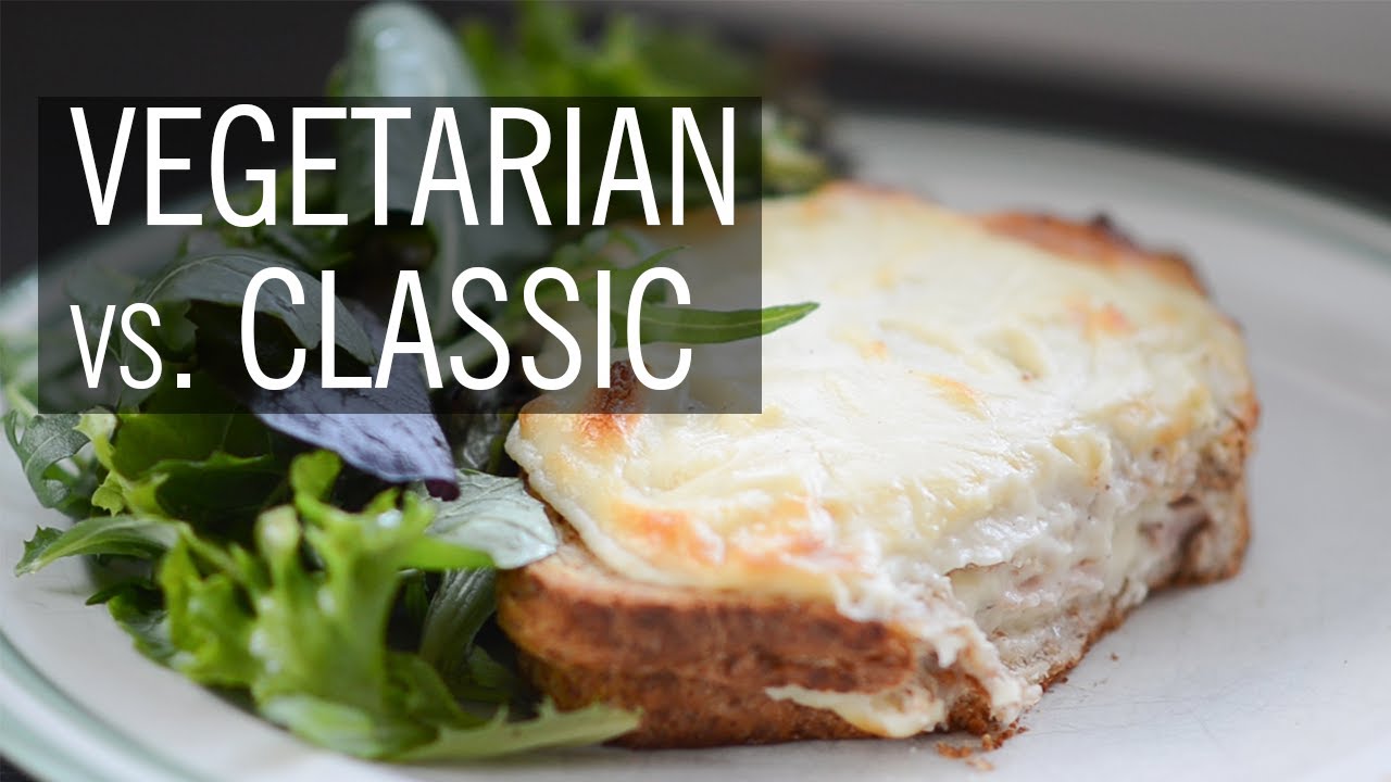 French Croque Monsieur: Vegetarian vs. Classic (both with CHEESY Bechamel sauce) | What's for dinner