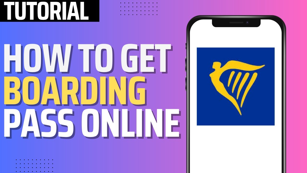 How To Get Ryanair Boarding Pass Online