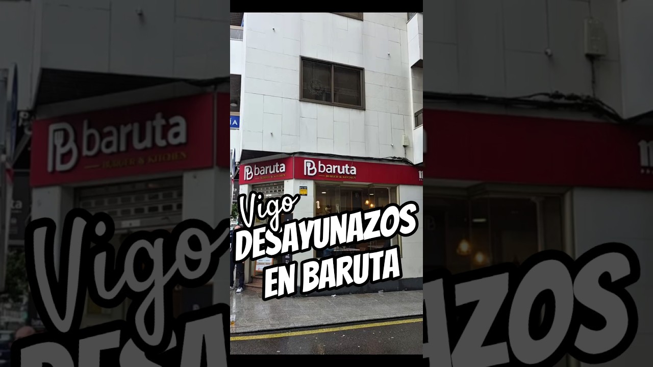 🥐 BaRuta, m&aacute;s que desayunos en Vigo - Marzo 2025