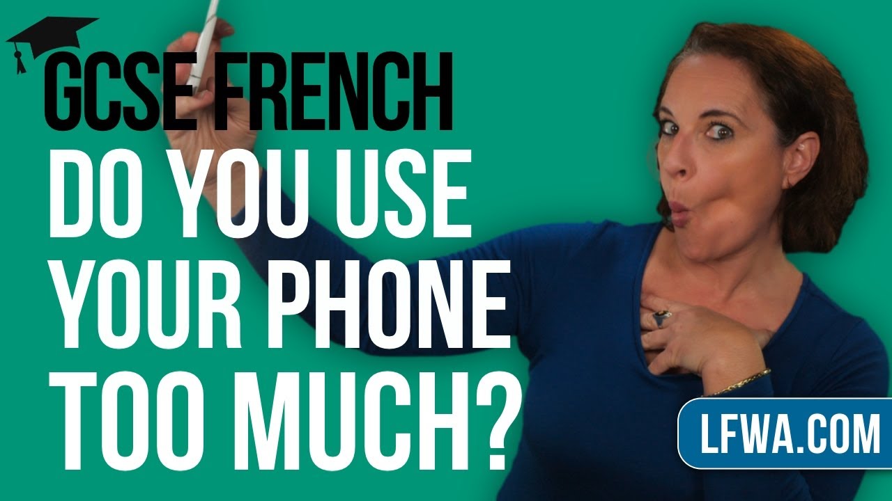 GCSE French Speaking: Do you use your mobile phone too much?