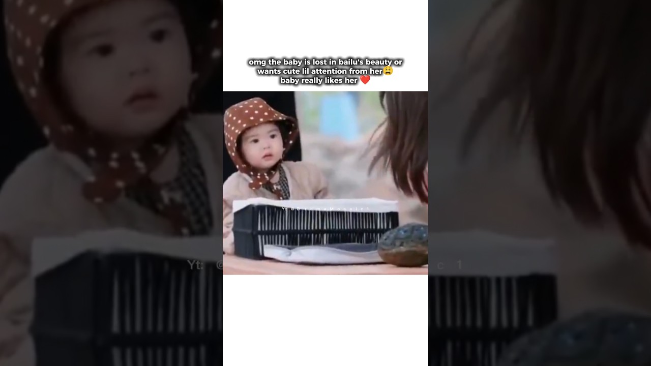 omg the baby is obsessed with bailu😂cute #bailu #trending