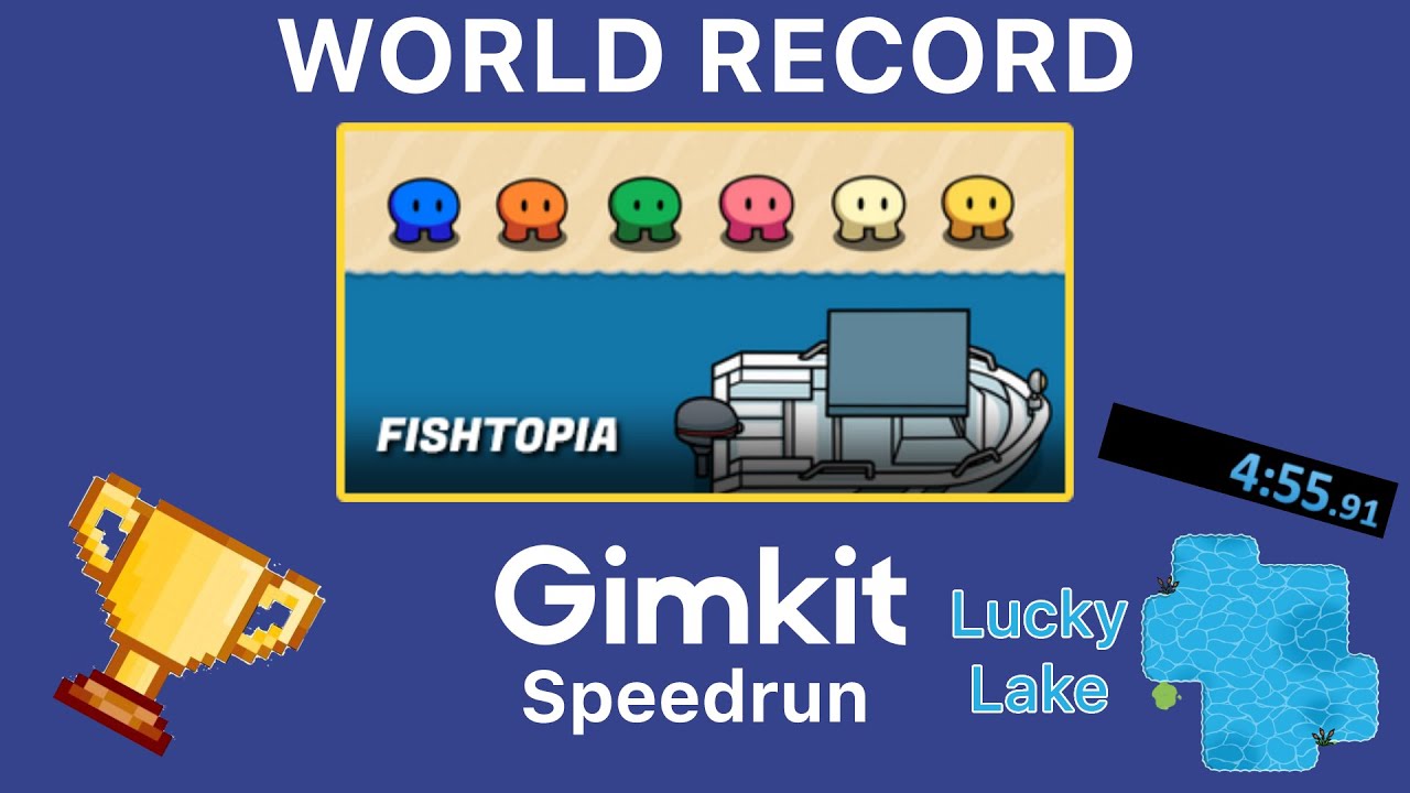 4:51.42 | Gimkit Fishtopia Speedrun (WORLD RECORD)
