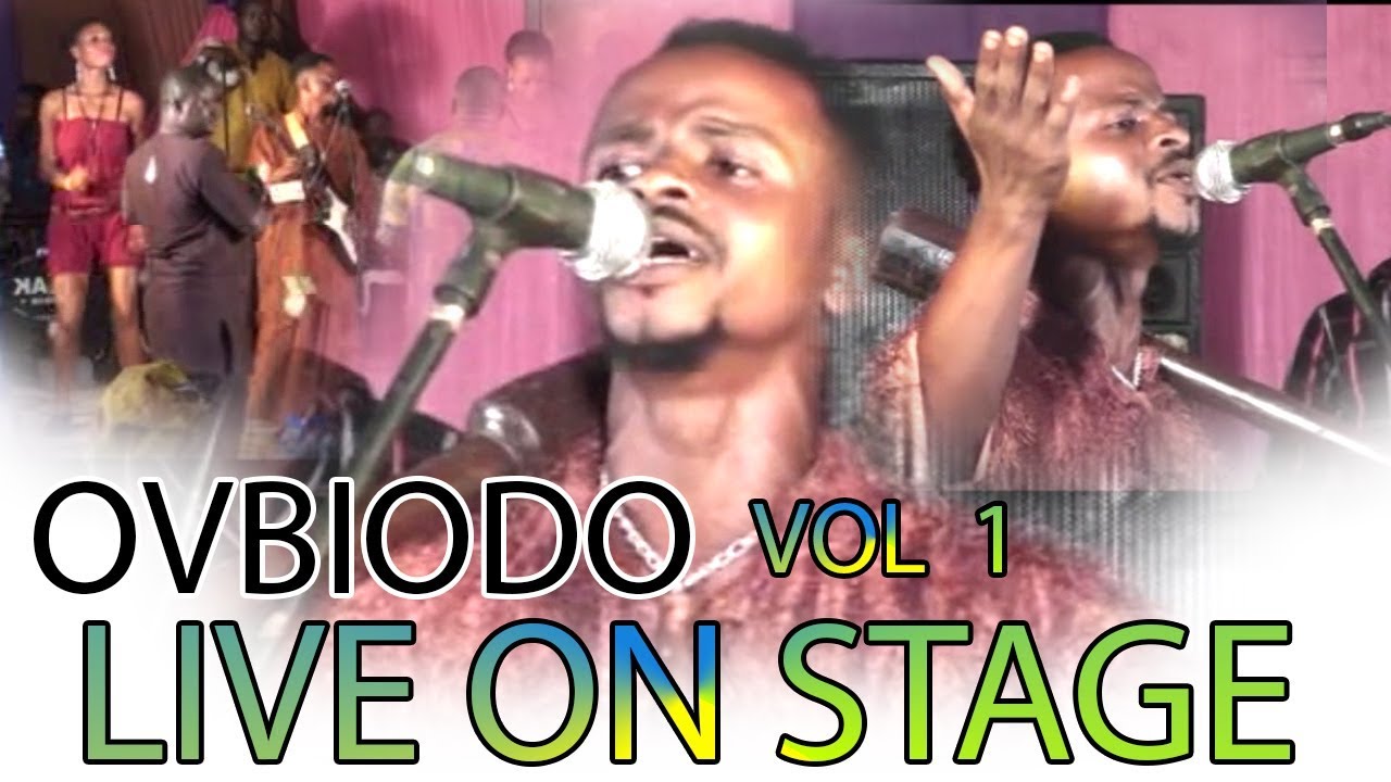 Benin Music Live On Stage► Ovbiodo (Agbakpan Olita Boy) Live on Stage Vol 1
