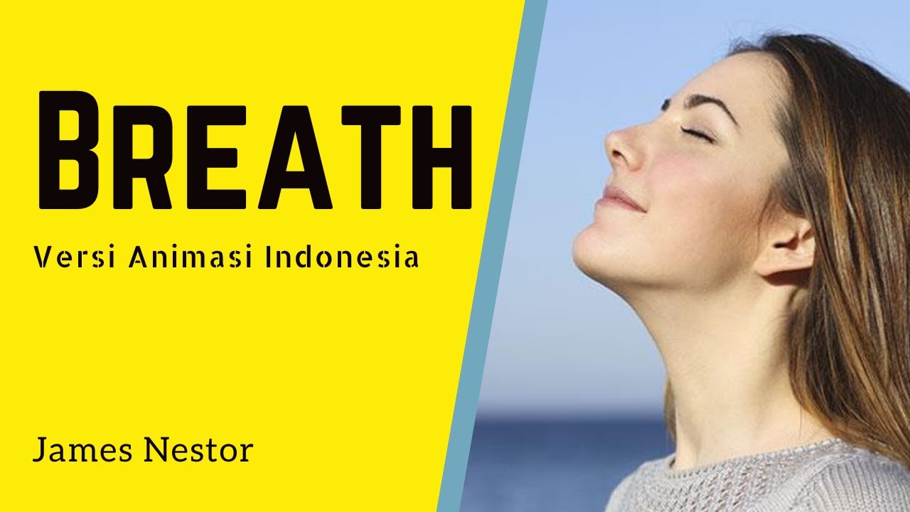 Cara Bernapas yang Benar | Breath