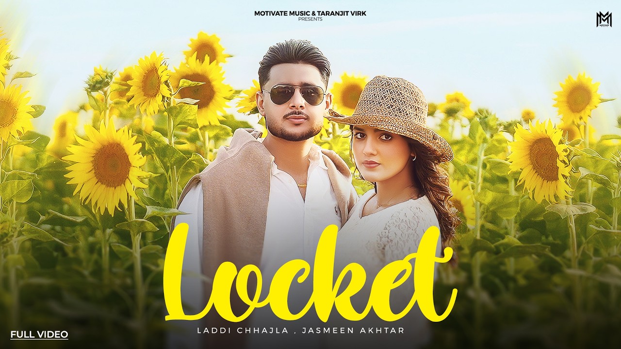 Locket | Laadi Chhajla ft Jasmeen Akhtar | Gaiphy | Latest Punjabi song 2026 | New punjabi song 2026
