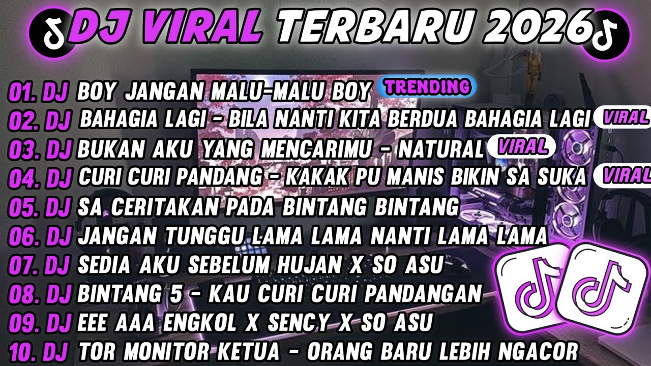 DJ TIKTOK TERBARU 2026-🎵DJ BOY JANGAN MALU MALU BOY KAMU ITU LUCU BOY🎵DJ BUKAN AKU YANG MENCARIMU 