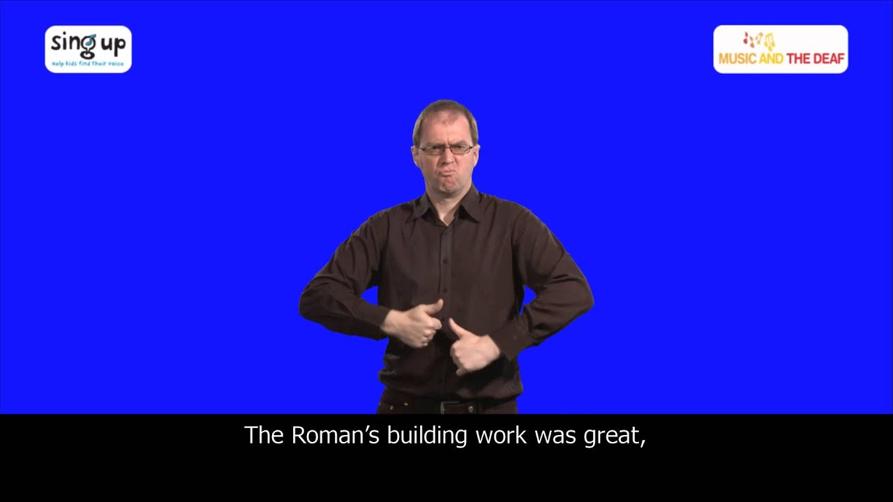 Just like a Roman | British Sign Language