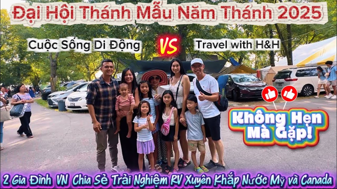 Bất Ngờ Gặp Jenny & Vũ Cuộc Sống Di Động Giữa Hơn Trăm Ngàn Người Tại Đại Hội Thánh Mẫu