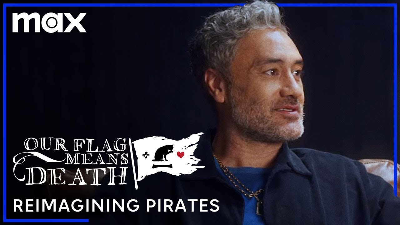 Taika Waititi on Creating Our Flag Means Death | Max