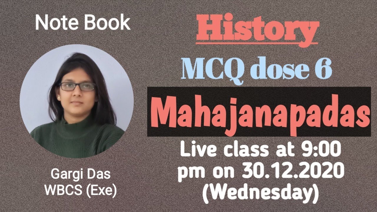 History | MCQ dose 6 | Mahajanapadas |Gargi Das |WBCE(Exe)