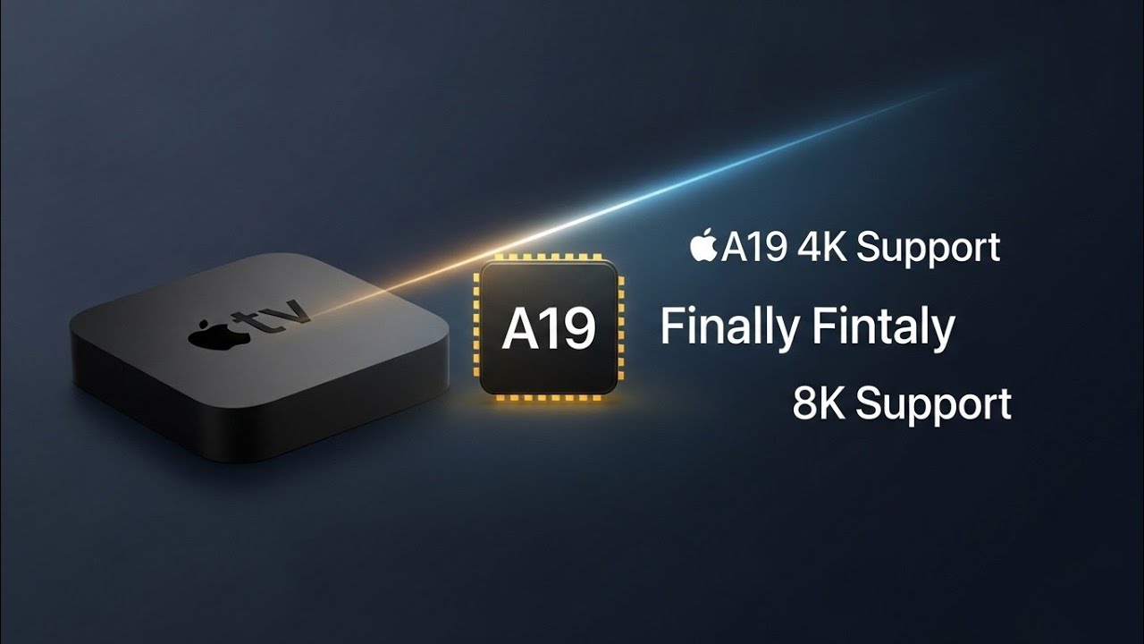 Apple TV 4K 2026 LEAKED! A19 Chip & 8K Support Finally Revealed