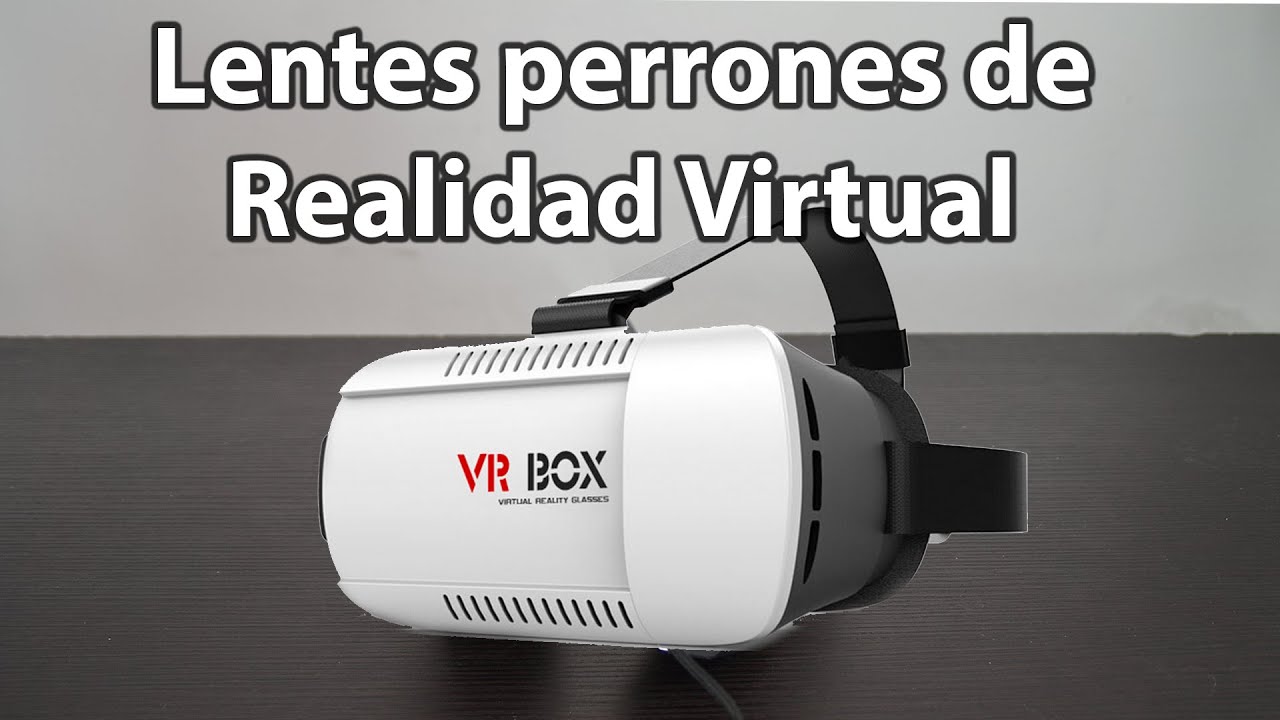 Probando el VR BOX Lentes de realidad virtual | Proto HW