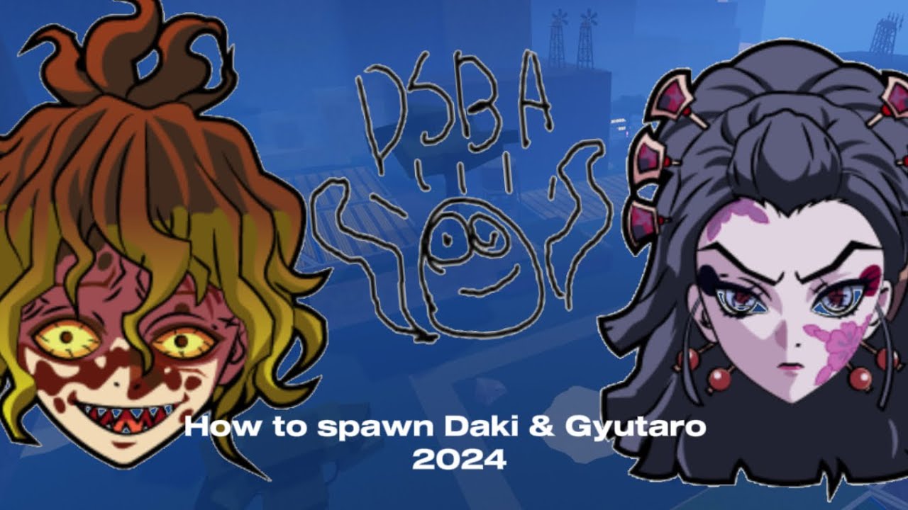 DSBA | How to spawn Daki & Gyutaro boss | how to obtain new Blood Demon Art