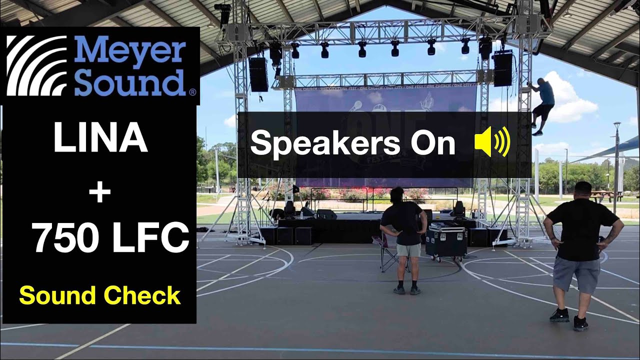 Meyer Sound LINA & 750 LFC - Sound Check