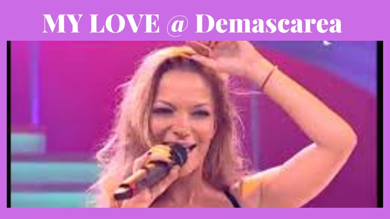 Andreea Antonescu - My Love | DeMascarea