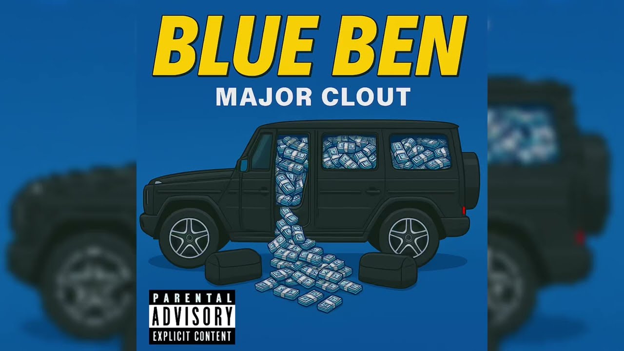 Major Clout - Blue Ben (Official Audio)