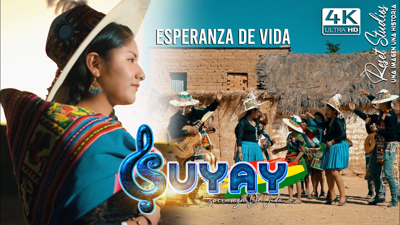 SUYAY - ESPERANZA DE VIDA VIDEO OFICIAL 4k