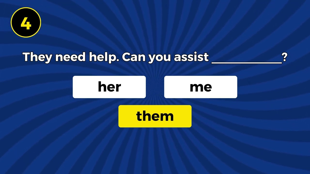 Object Pronouns Quiz Test Your English Skills – 'Him, Her, It & Them