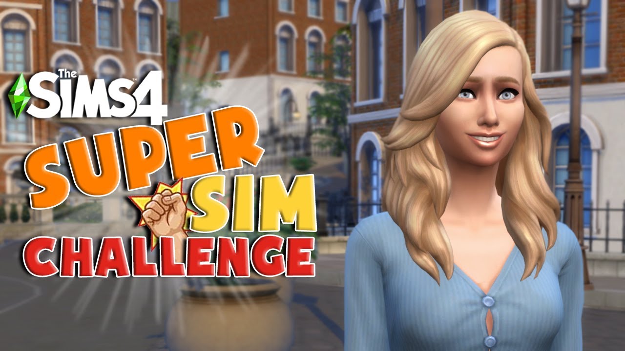 🌟 Испытание Супер Сима | The Sims 4 | Часть 1 🌟