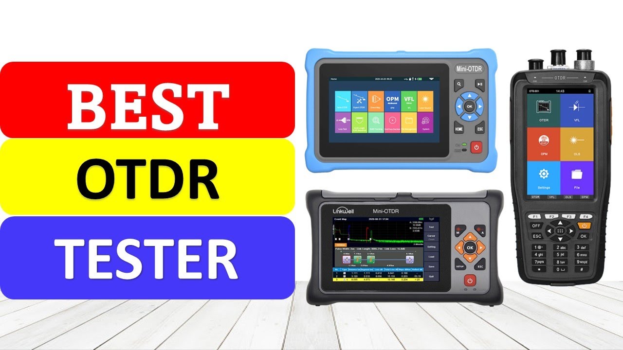 TOP 10 Best OTDR Tester in 2023