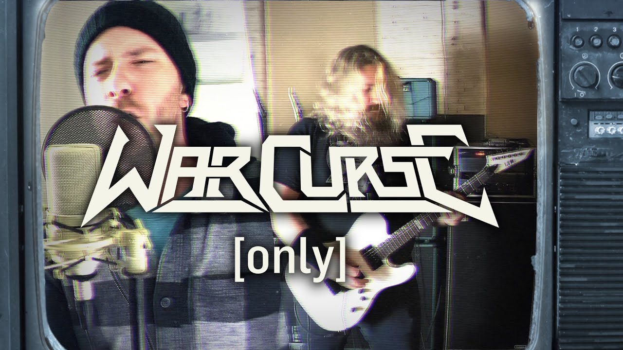 War Curse - Only (Anthrax cover)