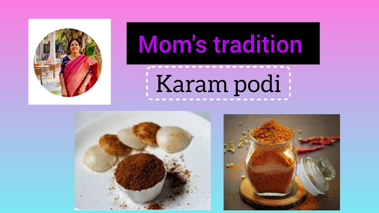 The Best Idli, Dosa, Rice Karam Podi, Tasty karam Podi