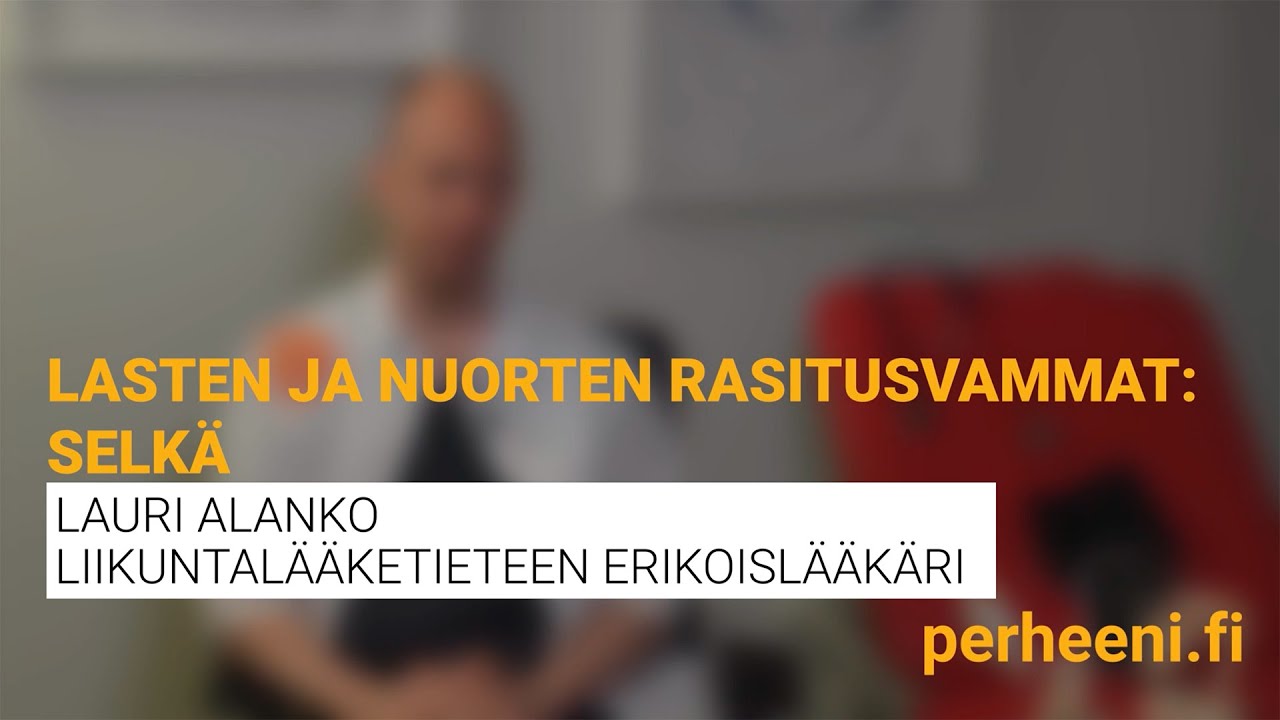 Lasten ja nuorten selän rasitusvammat
