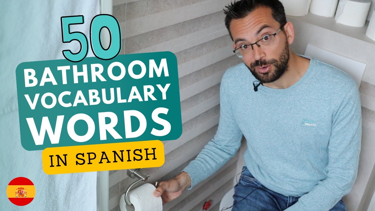 🚽50 Bathroom Vocabulary Words in Spanish (of SPAIN) 🚿🧻 | Vocabulario (4)