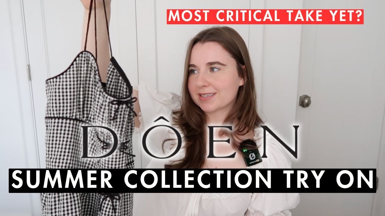 D&Ocirc;EN Summer Try On Haul