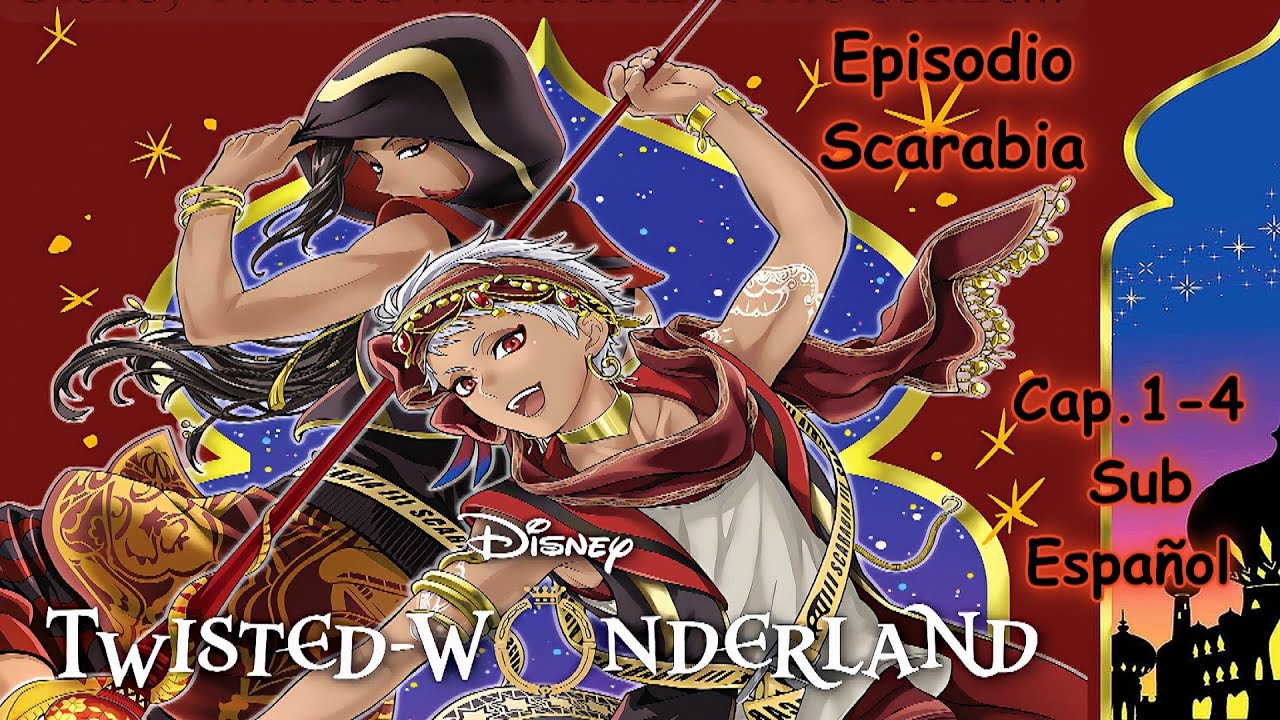 Twisted Wondeland - Manga Scarabia Sub Español -  Vol.1 Cap. 1-4 Sub Español *Aviso*