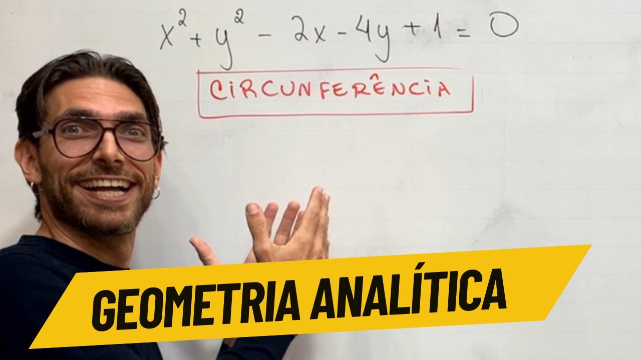 Equação geral da Circunferência - Geometria Analítica - Rafa Jesus