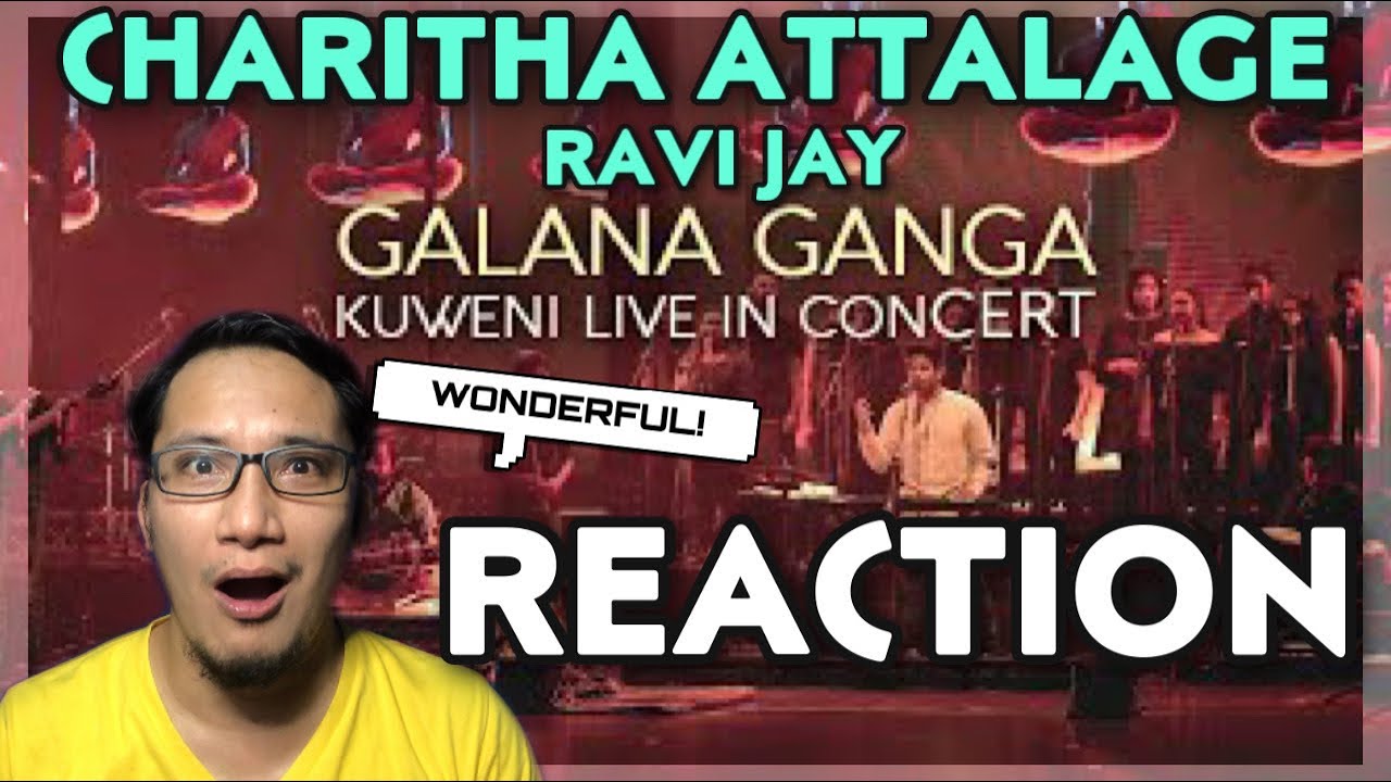 Galana Ganga at Kuweni live in concert - CHARITHA ATTALAGE AND RAVI JAY 🇱🇰🇵🇭
