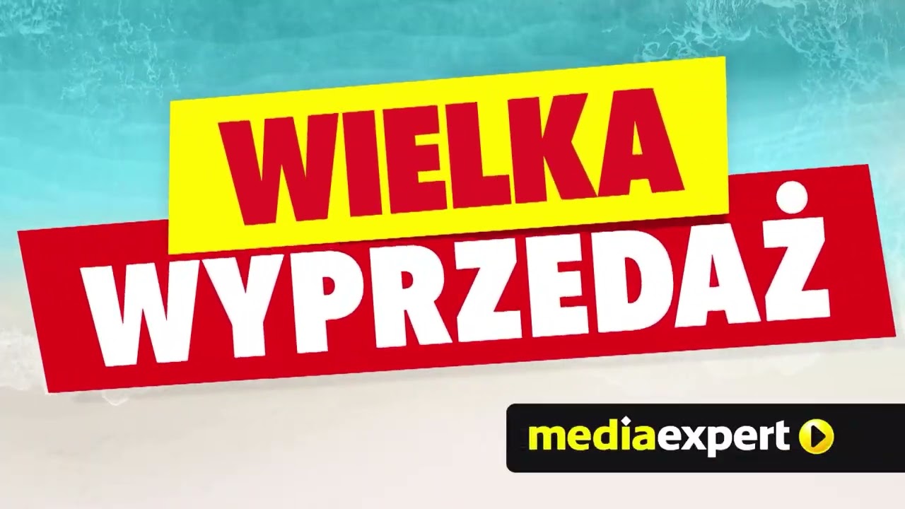 Wielka wakacyjna Wyprzedaż w media expert | REKLAMA MEDIA EXPERT 2023 [NOWA]
