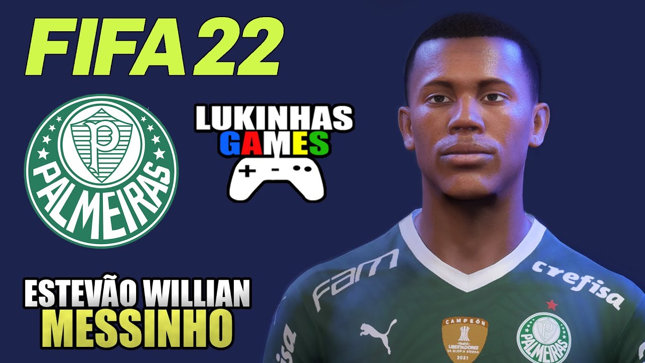 FIFA 22 | ESTEV&Atilde;O WILLIAN | PALMEIRAS | CRIAS DA ACADEMIA | LOOK ALIKE | PRO CLUBS | TUTORIAL