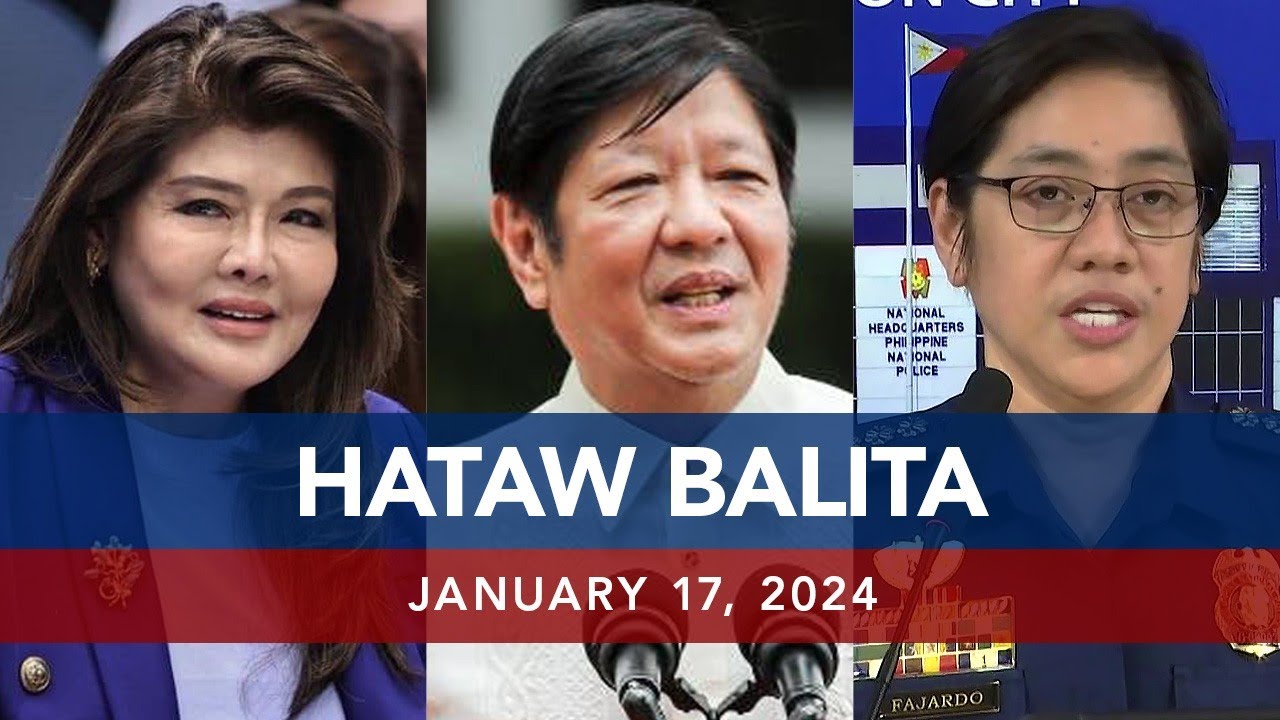 UNTV: HATAW BALITA | January 17, 2024