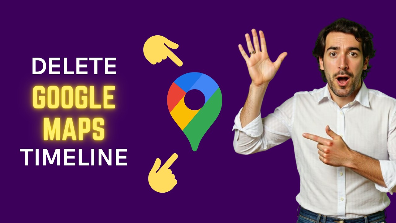 How to Delete Your Google Maps Timeline (Remove Timeline Data)