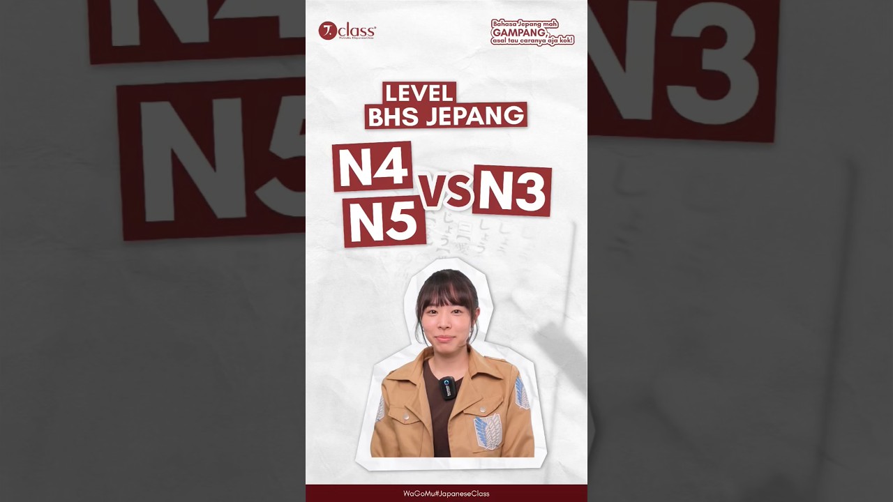 Level N5 N4 vs N3 #jlpt #belajarbahasajepang #samasamabelajar #jepang #jlptn4