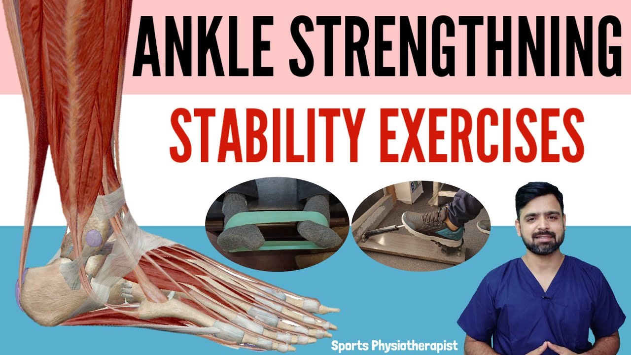 Ankle strengthening exercise, ankle stability exercises in hindi - टखने और पंजे के लिए व्यायाम