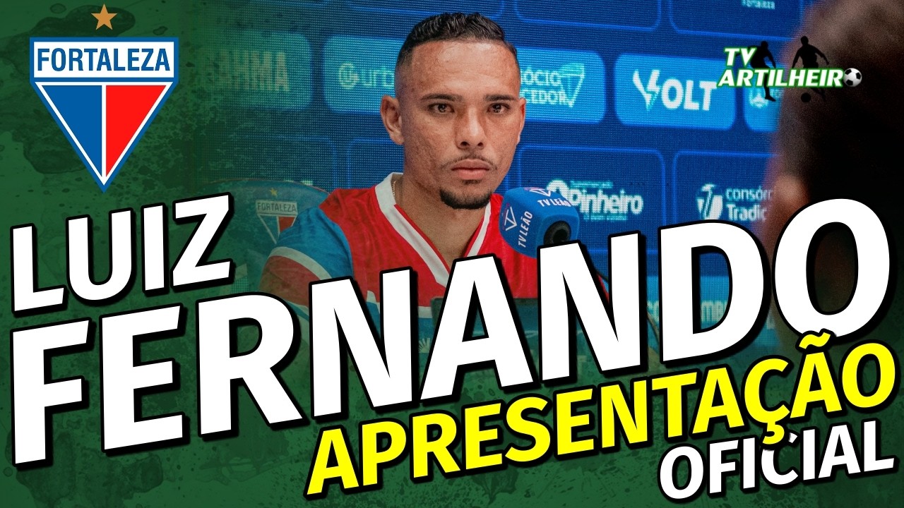 Coletiva Luiz Fernando | Apresentação Oficial | Fortaleza EC | TV ARTILHEIRO