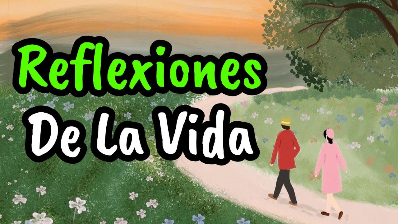 Las Mejores Reflexiones De La Vida ¦ Gratitud, Frases, Reflexiones, Versos, Reflexión