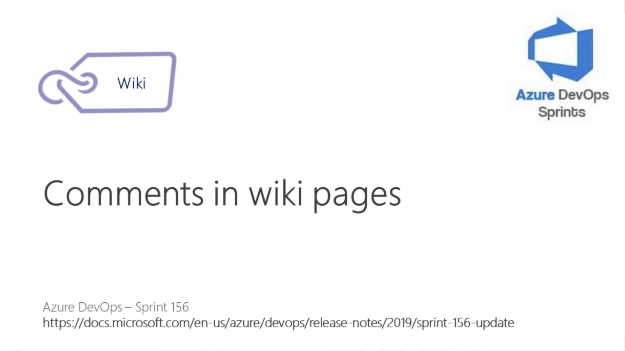 #azuredevopssprints 156 - Comments in wiki pages