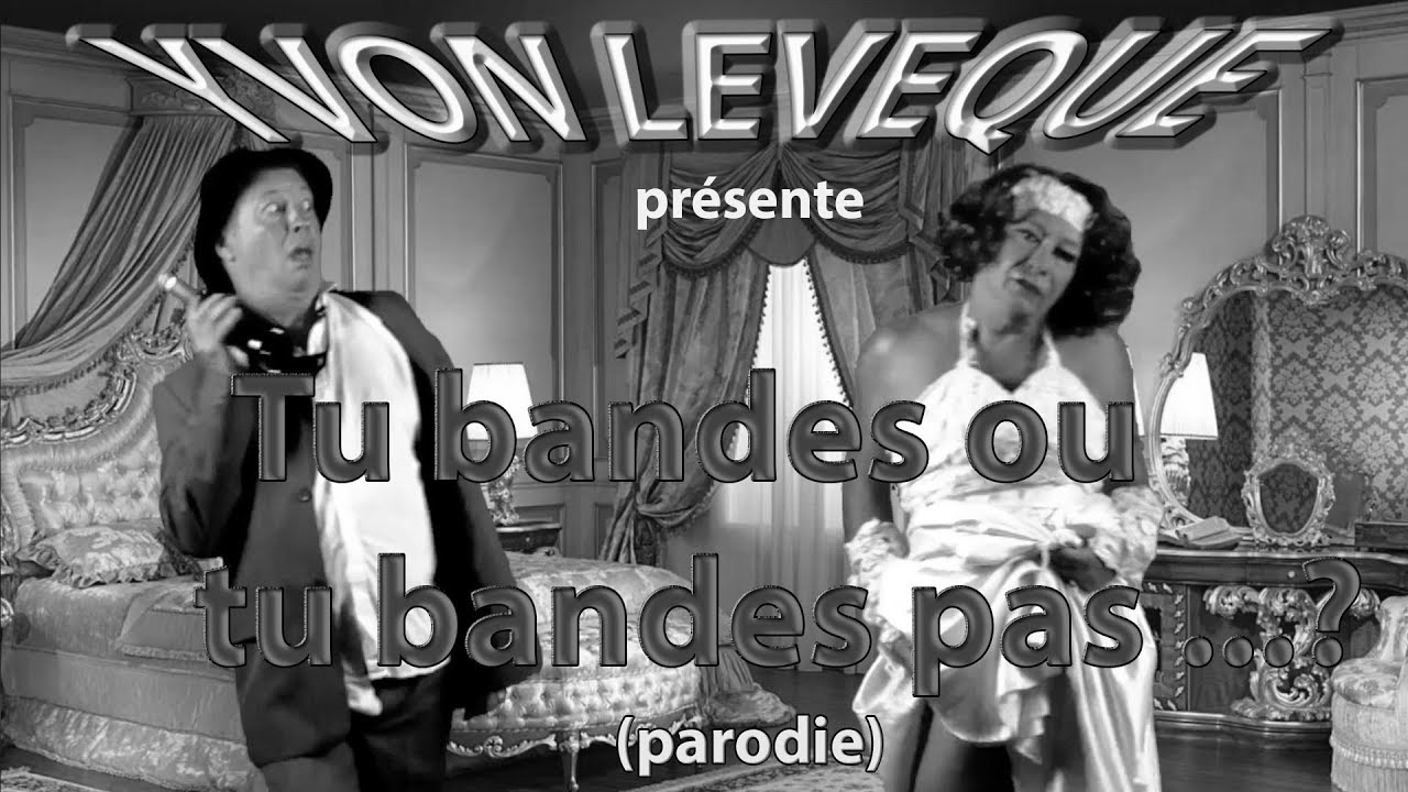 Tu bandes ou  tu bandes pas ? (  Remix vidéo )