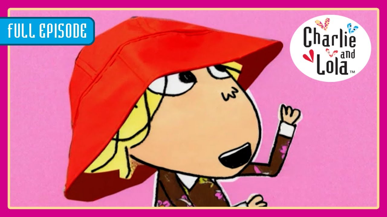Charlie and Lola - Season 3 EP18 - It Is Very Special and Extremely Ancient