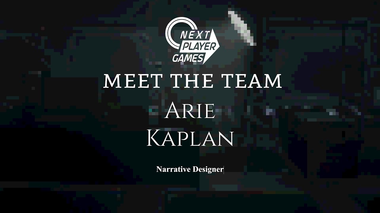 Meet the Team - Narrative Designer Arie