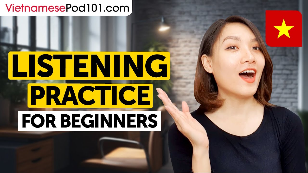 Vietnamese Listening Comprehension for Beginners