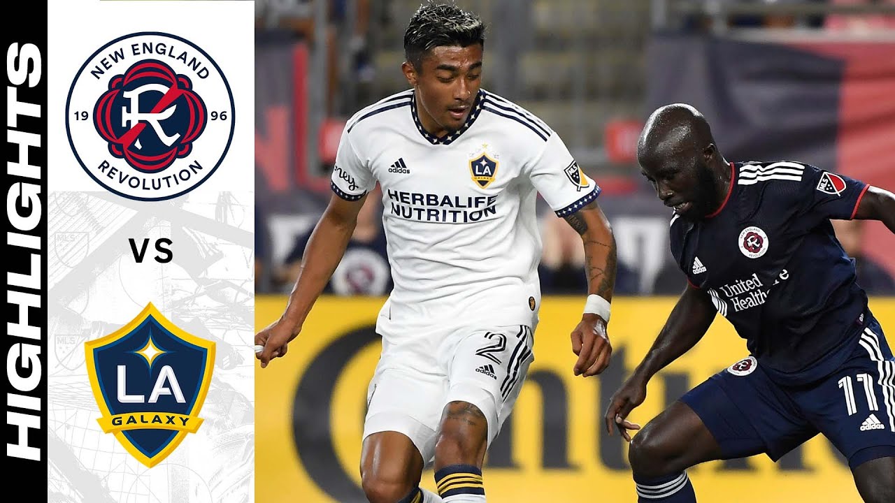 HIGHLIGHTS: New England Revolution vs. LA Galaxy | August 28, 2022