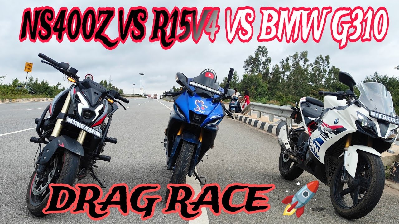 BMW G310 vs Yamaha R15V4 vs Bajaj Pulsar NS400Z//Drag race 🚀