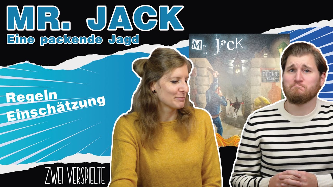 Mr. Jack - 2 Personen Spiel - Regeln und Einschätzung, Let's Talk